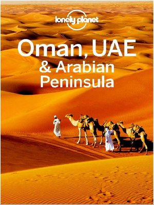 cover image of Lonely Planet Oman, UAE & Arabian Peninsula